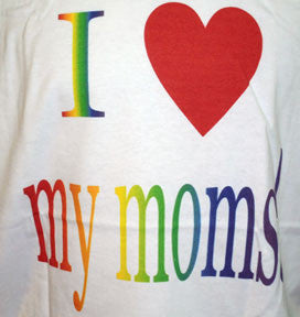 Short Sleeve Tee - I Love My Moms!